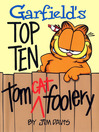 Cover image for Garfield's Top Ten Tom(cat) Foolery